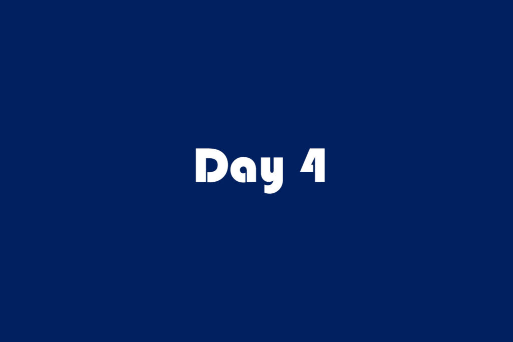 day 4